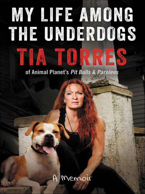 Title details for My Life Among the Underdogs by Tia Torres - Available